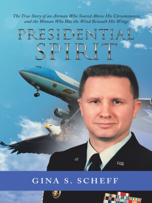 cover image of Presidential Spirit